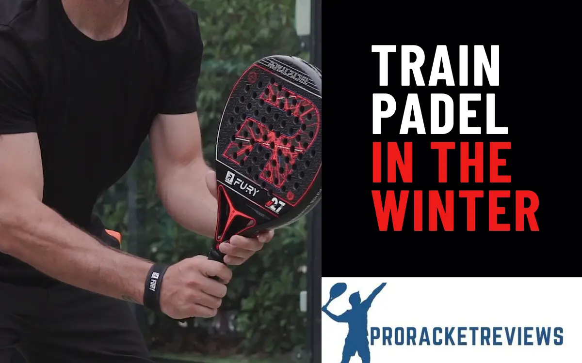 Why should we train padel in the winter